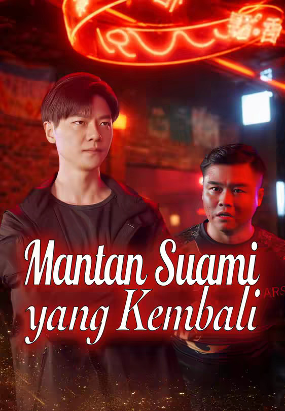 Mantan Suami yang Kembali