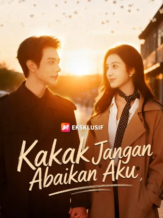 Kakak, Jangan Abaikan Aku